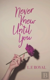 Never Knew Until You