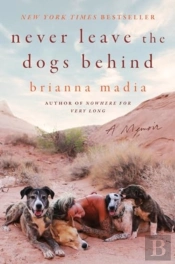 Never Leave The Dogs Behind
