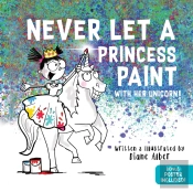 Never Let A Princess Paint