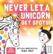Never Let A Unicorn Get Spots