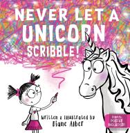 Never Let A Unicorn Scribble