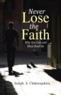 Never Lose The Faith