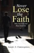Never Lose The Faith