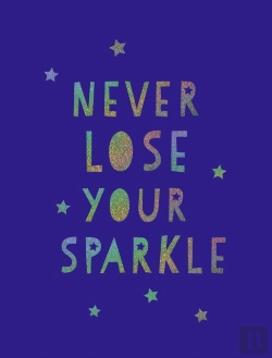 Bertrand.pt - Never Lose Your Sparkle