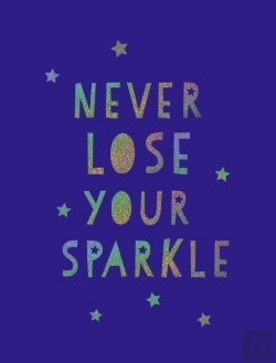 Bertrand.pt - Never Lose Your Sparkle