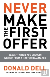 Never Make The First Offer