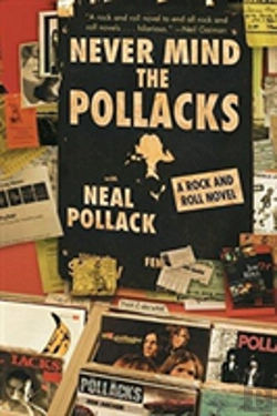 Bertrand.pt - Never Mind The Pollacks: A Rock And Roll Novel
