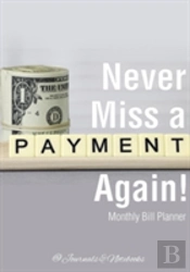 Never Miss A Payment Again! Monthly Bill Planner