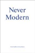 Never Modern