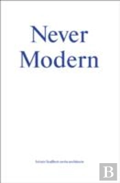 Never Modern