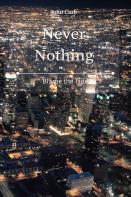 Never Nothing