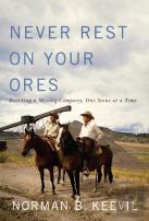 Never Rest On Your Ores