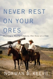 Never Rest On Your Ores