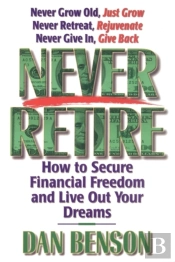 Never Retire