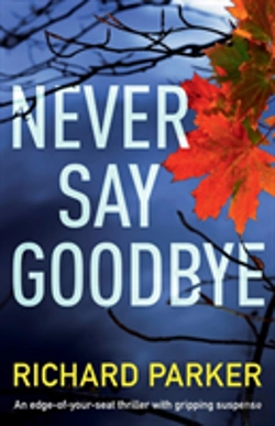 Bertrand.pt - Never Say Goodbye