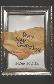 Never Say Goodbye