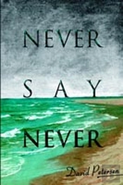 Never Say Never