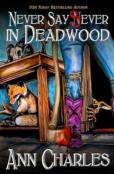 Never Say Sever In Deadwood