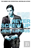 Never Screw Up