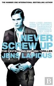 Never Screw Up