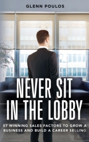 Never Sit In The Lobby