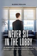 Never Sit In The Lobby
