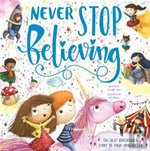 Never Stop Believing