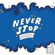 Never Stop