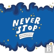 Never Stop