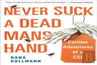 Never Suck A Dead Man'S Hand