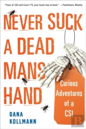 Never Suck A Dead Man'S Hand