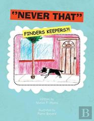 ''Never That'' (Finders Keepers?!)