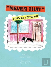 ''Never That'' (Finders Keepers?!)