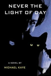 Never The Light Of Day