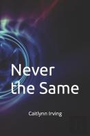 Never The Same