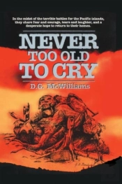 Never To Old To Cry