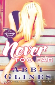 Never Too Far