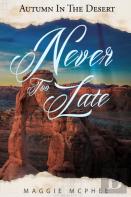 Never Too Late
