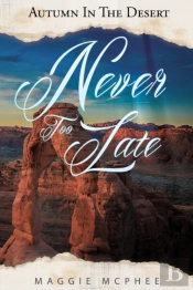 Never Too Late