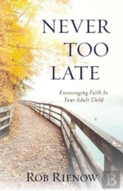 Never Too Late