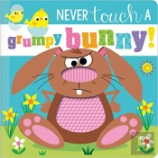 Never Touch A Grumpy Bunny!