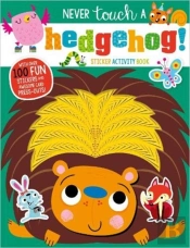 Never Touch A Hedgehog! Sticker Activity Book