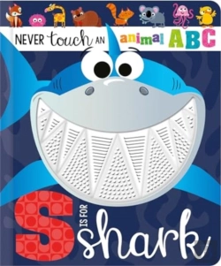 Bertrand.pt - Never Touch An Animal Abc: S Is For Shark