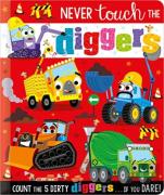 Never Touch The Diggers