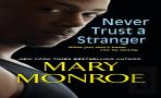 Never Trust A Stranger