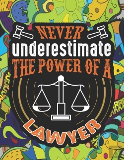 Bertrand.pt - Never Underestimate The Power Of A Lawyer