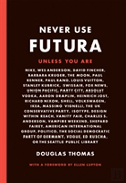 Bertrand.pt - Never Use Futura