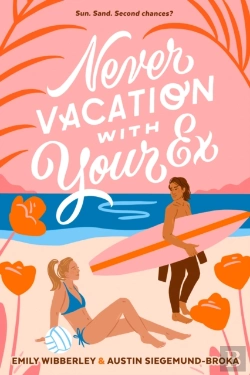 Bertrand.pt - Never Vacation With Your Ex