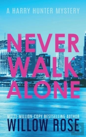 Never Walk Alone