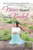 Never Wanted; Always Needed